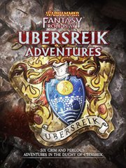 Настольная ролевая игра Warhammer FRP Ubersreik Adventures
