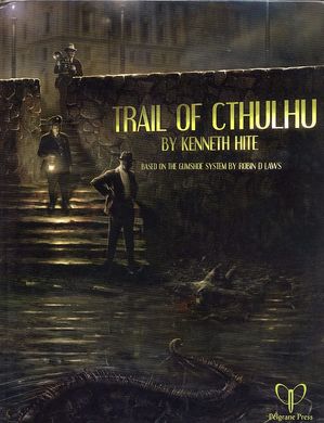 Настольная ролевая игра The Trail of Cthulhu RPG